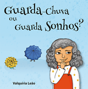 capa do livro Guarda-chuva ou guarda sonhos?